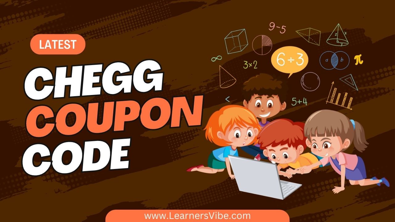 Chegg Latest Coupon Code 2023 