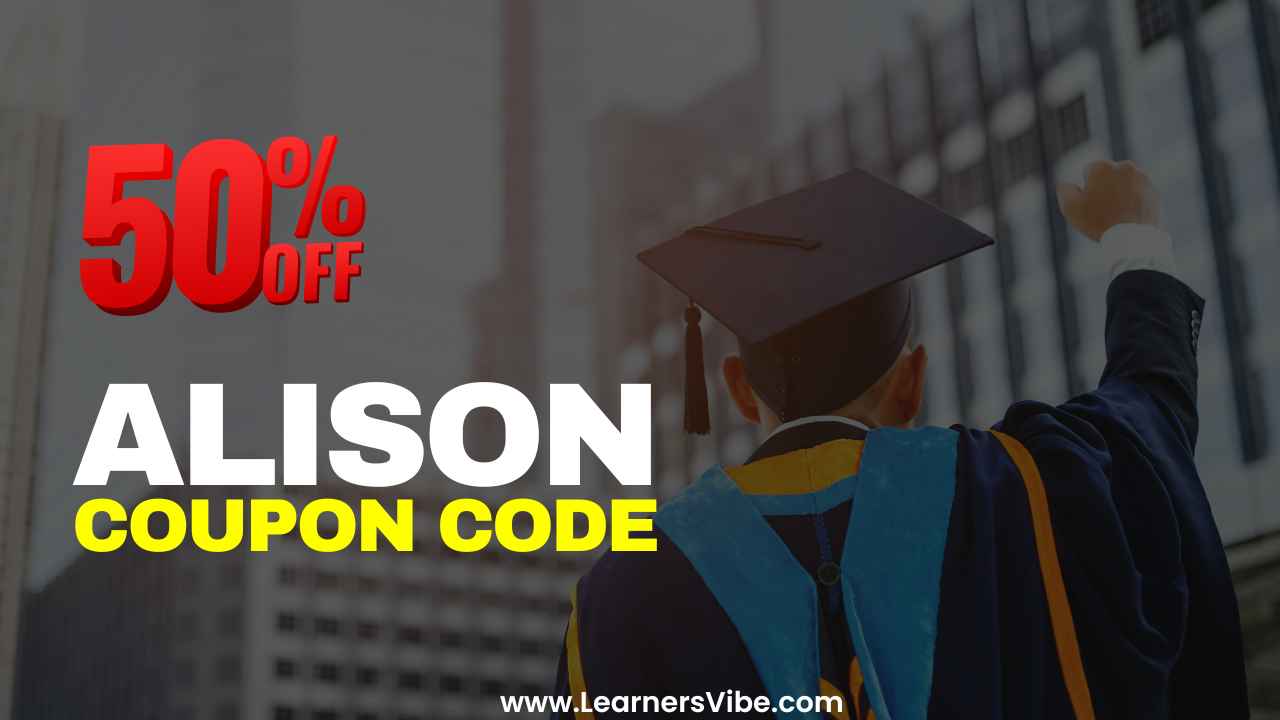 Get 50 Off On Alison Alison Coupon Code